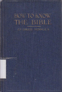 How to know the Bible