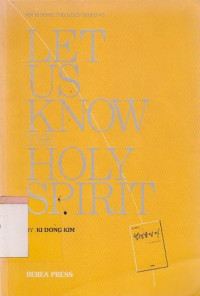 Let us know the holy spirit