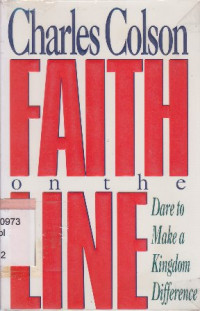 Faith on the line : Dare to make a kingdom difference