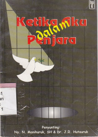 Ketika aku dalam penjara : pelayanan pendamaian di lembaga pemasyarakatan