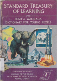 Standard treasury of learning with funk and wagnalls dictionary for young peole : animals of the jungle