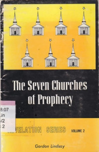 The seven churches of prophecy 2