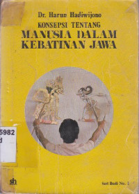 Konsepsi tentang manusia dalam kebatinan jawa