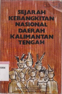 Sejarah kebangkitan nasional daerah kalimantan tengah