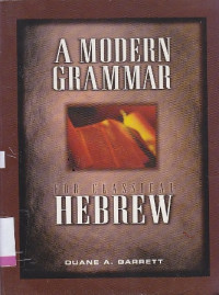 A modern grammar for classical Hebrew