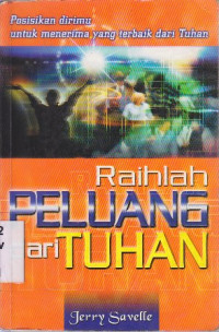 Raihlah peluang dari Tuhan