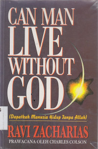 Can man live without God (Dapatkah manusia hidup tanpa Allah)