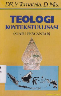 Teologi kontekstualisasi : suatu pengantar