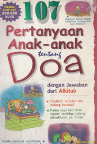 107 pertanyaan anak-anak tentang doa : dengan jawaban dari alkitab