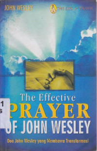 The effective prayer of John Wesley