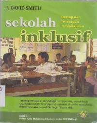 Sekolah Inklusif : Konsep dan penerapan