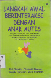 Langkah awal berinteraksi dengan anak autis