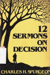 12 Sermons on decision