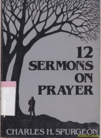 12 Sermons on prayer