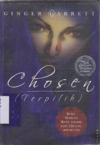 Chosen (Terpilih) : buku harian Ratu Esther yang hilang 480-465 SM