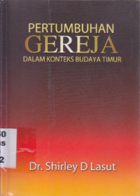 Pertumbuhan gereja dalam konteks budaya timur