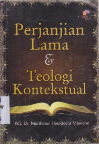 Perjanjian lama & teologi kontekstual