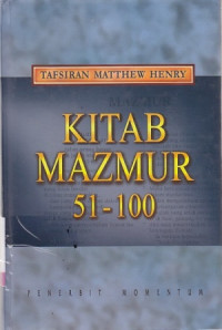 Kitab Mazmur 51-100 : Tafsiran matthew henry