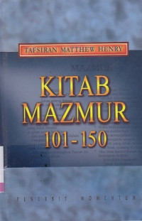 Kitab Mazmur 101-150 : Tafsiran matthew henry