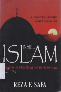 Inside Islam : Exposing and reaching the world of islam