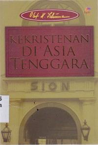 Kekristenan di Asia Tenggara: Suatu Survei