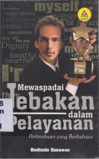 Mewaspadai jebakan dalam pelayanan