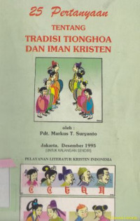 25 pertanyaan tentang tradisi tionghoa dan iman kristen