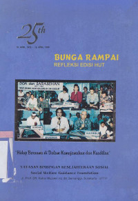 25th Bunga rampai refleksi edisi HUT : Hidup bersama di dalam kemajemukan dan keadilan