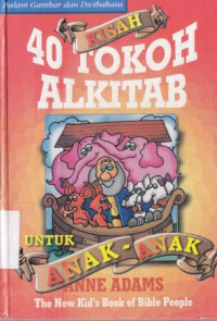 40 kisah tokoh alkitab untuk anak-anak