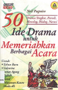 50 Ide Drama Untuk Memeriahkan Berbagai Acara