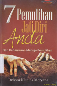 7 Pemulihan jati diri anda