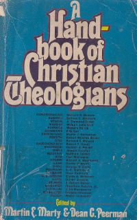 A handbook of christian theologians