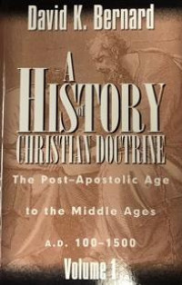 A history of christian doctrine I