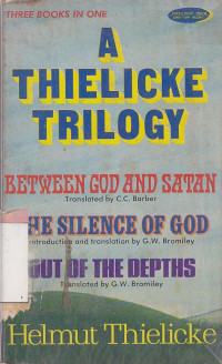 A thielicke trilogy