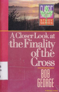 A closer look at the finality of the cross