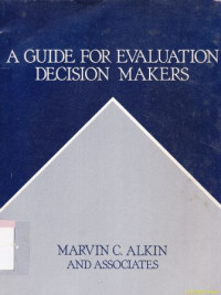 A guide for evaluation decision makers