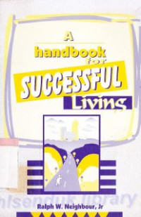 A handbook for succesful living