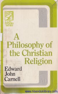 A philosophy of the christian religion