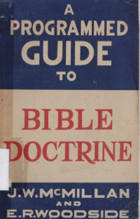 a Programmed Guide to Bible Doctrine