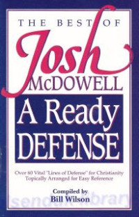 A Ready Defense : The Best Of Josh McDowell