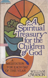 A spiritual treasury for the children of god