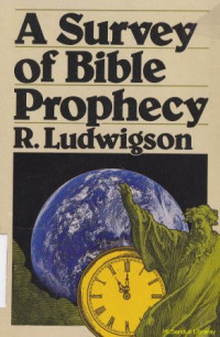 A survey of bible prophecy