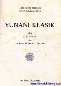 Yunani klasik :abad besar manusia sejarah kebudayaan dunia