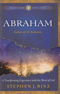 Abraham : Father of all belivers