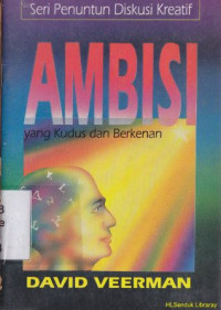 Ambisi : yang kudus dan berkenan