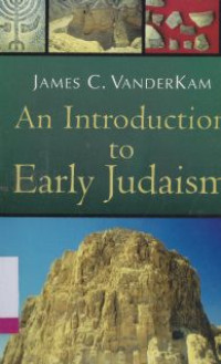 An introduction to early judaism