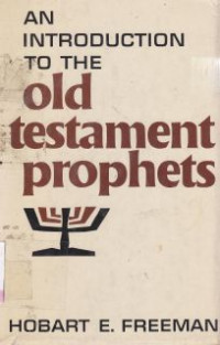 An introduction to the old testament prophets