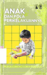 Anak dan pola perikelakuannya