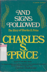 And signs followed :the story of charles S. Price