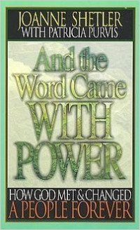 And the word came with power